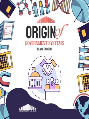 cover image of Origin of Government Systems